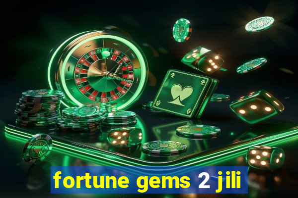 fortune gems 2 jili