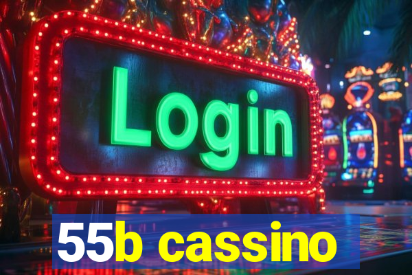 55b cassino