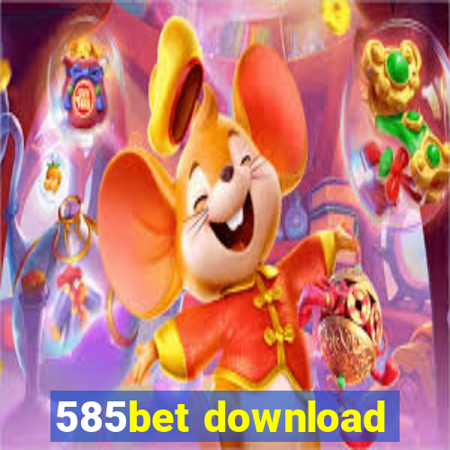 585bet download