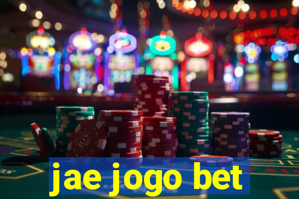 jae jogo bet