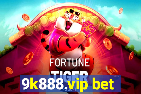 9k888.vip bet