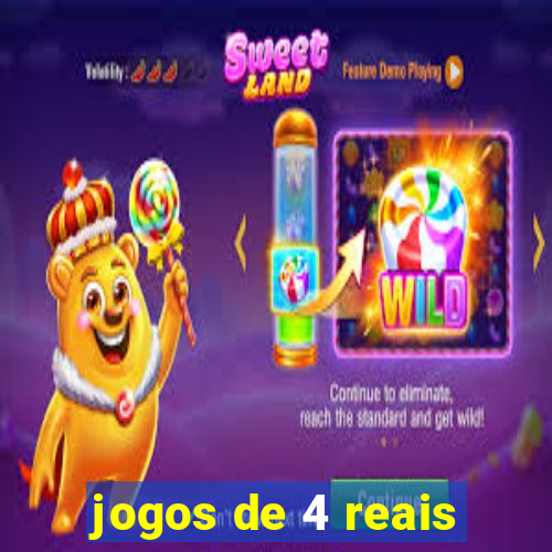 jogos de 4 reais