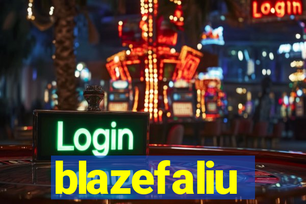 blazefaliu