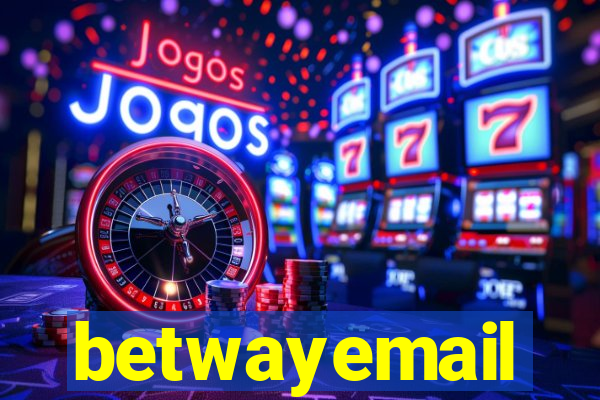 betwayemail