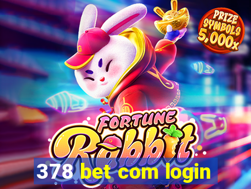 378 bet com login