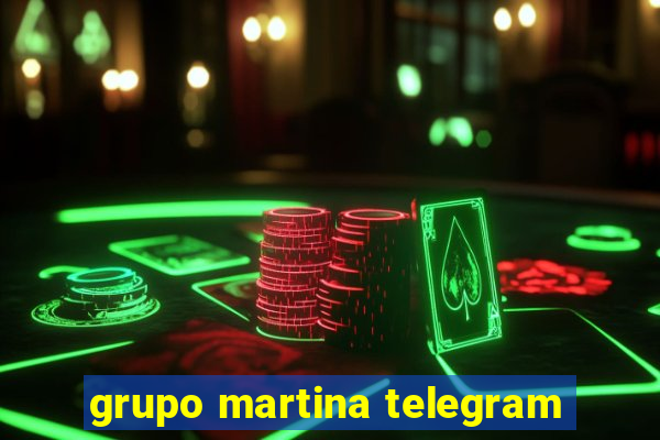 grupo martina telegram