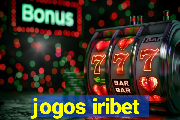 jogos iribet