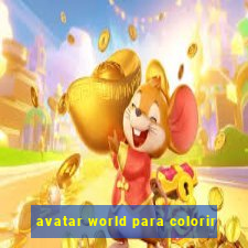 avatar world para colorir