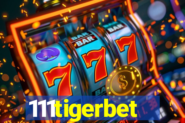 111tigerbet