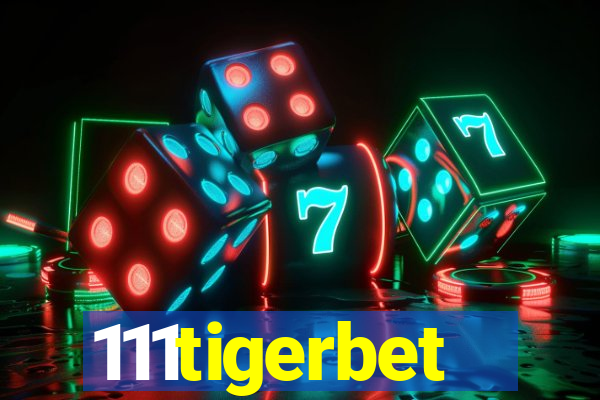 111tigerbet