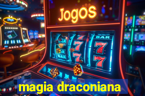 magia draconiana