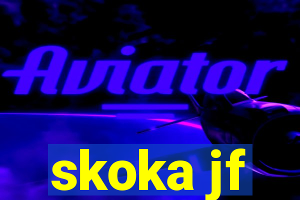 skoka jf