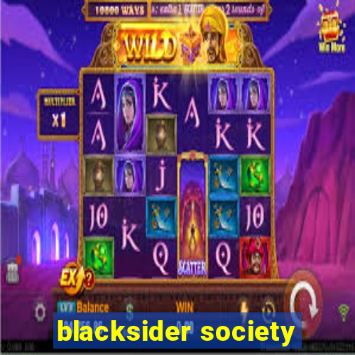 blacksider society