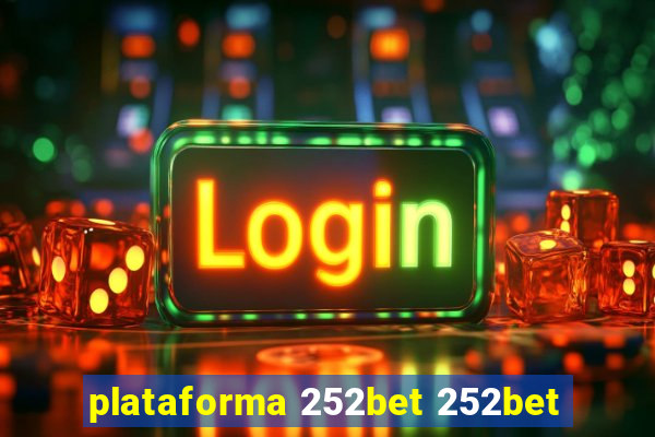 plataforma 252bet 252bet