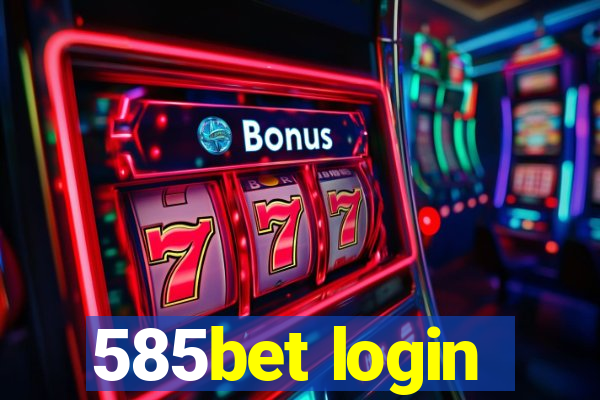 585bet login