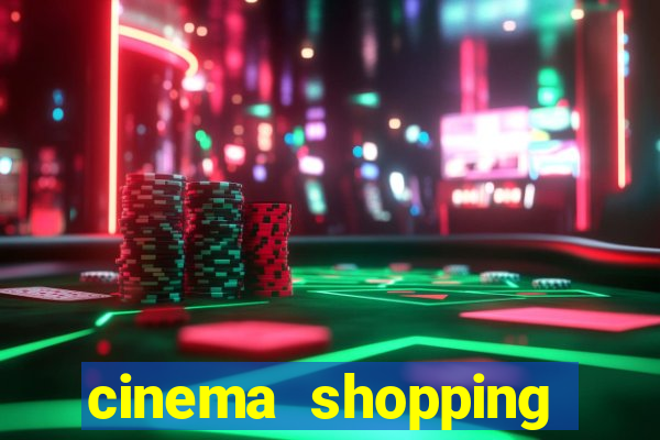 cinema shopping conquista sul