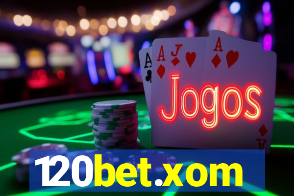 120bet.xom