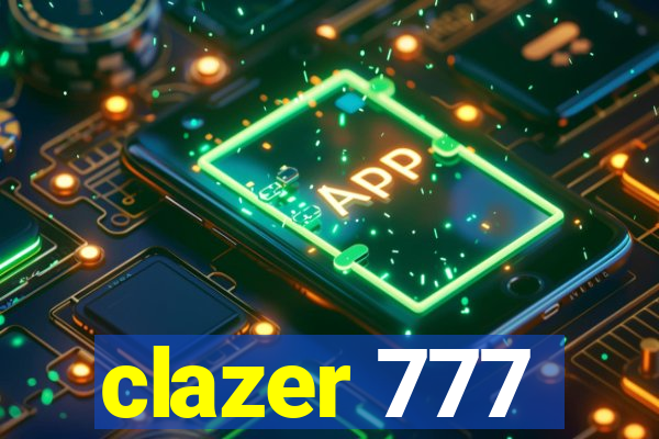 clazer 777