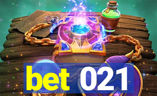 bet 021