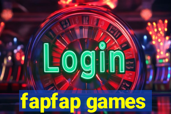 fapfap games