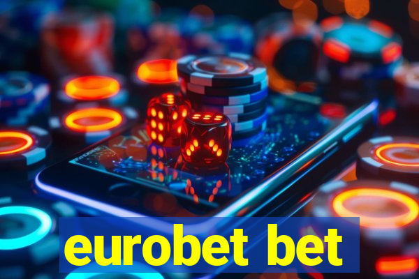 eurobet bet