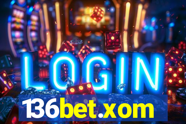 136bet.xom