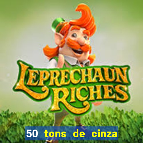 50 tons de cinza filme completo dublado