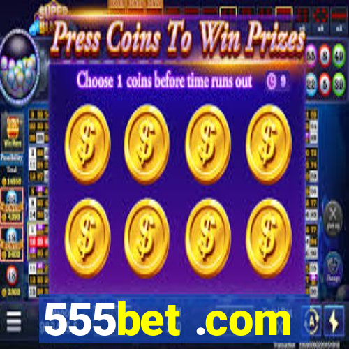 555bet .com