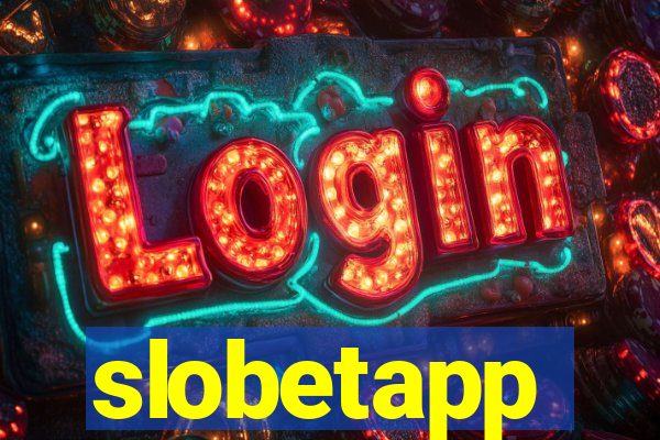 slobetapp