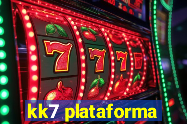 kk7 plataforma