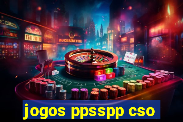 jogos ppsspp cso