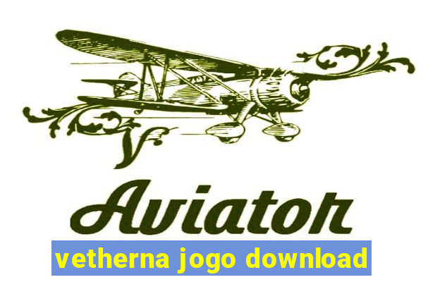 vetherna jogo download