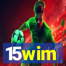 15wim