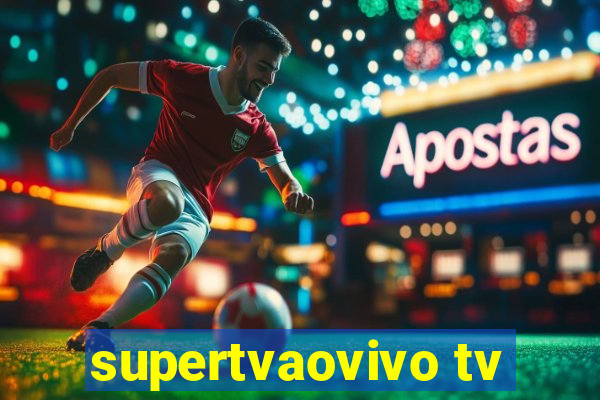 supertvaovivo tv