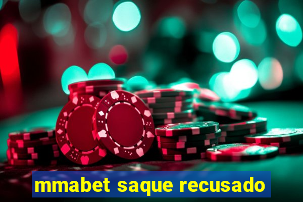 mmabet saque recusado