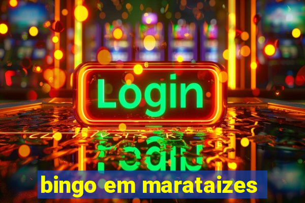 bingo em marataizes