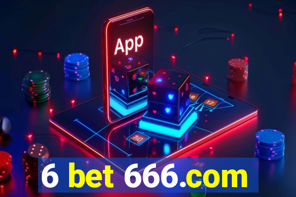 6 bet 666.com