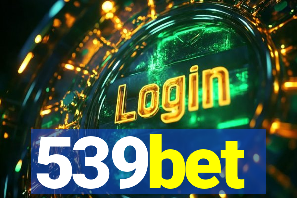 539bet