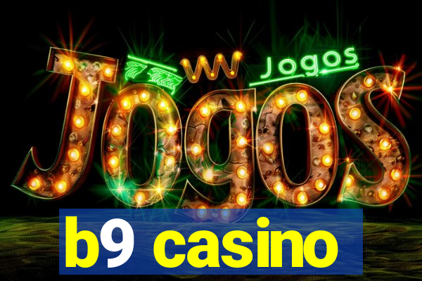 b9 casino