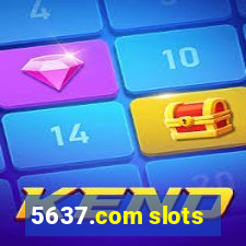 5637.com slots