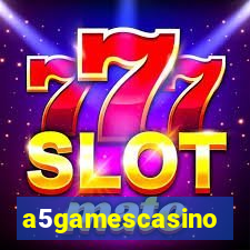 a5gamescasino