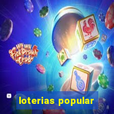 loterias popular