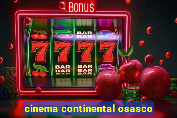 cinema continental osasco