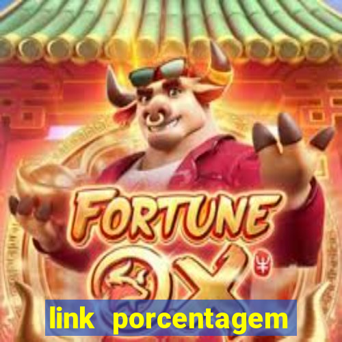 link porcentagem slots pp