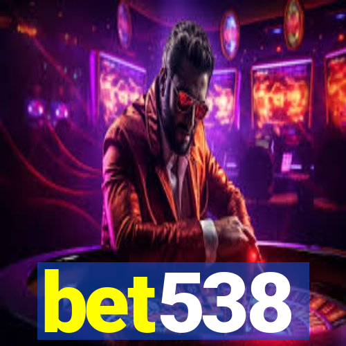 bet538