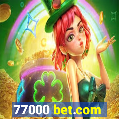 77000 bet.com