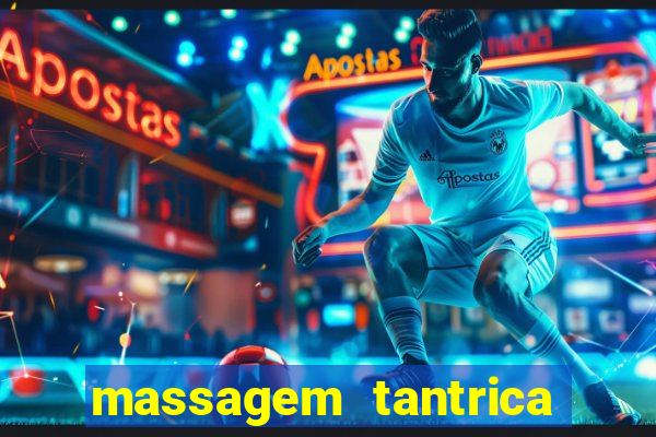 massagem tantrica em santos