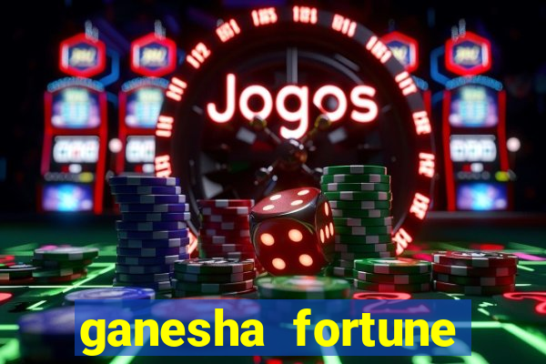 ganesha fortune demo grátis