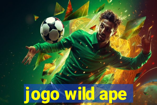 jogo wild ape