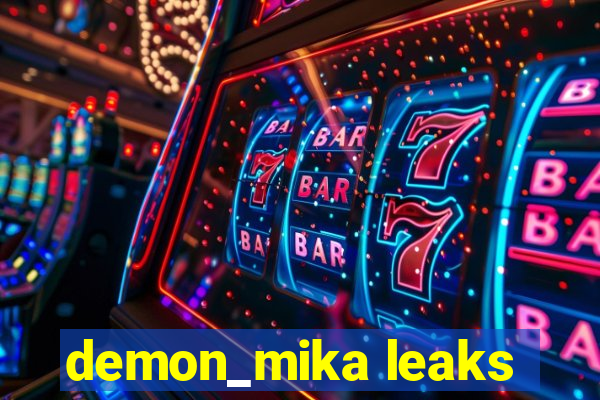 demon_mika leaks